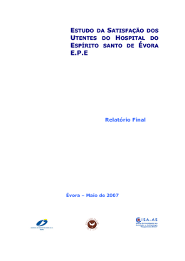 Estudo da Satisfa&ccedil;&atilde;o dos Utentes do HESE E.P.E. 2006/2007