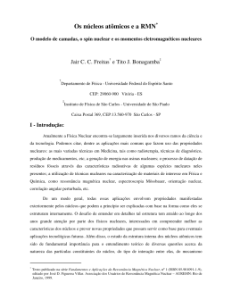 &ldquo;Os n&uacute;cleos at&ocirc;micos e a RMN&rdquo;, J. C. C. Freitas, T. J.