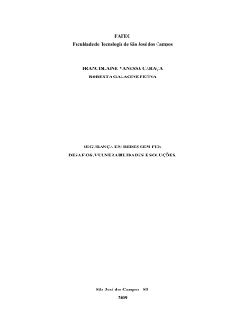 seguran&ccedil;a em redes sem fio: desafios, vulnerabilidades e solu&ccedil;&otilde;es.