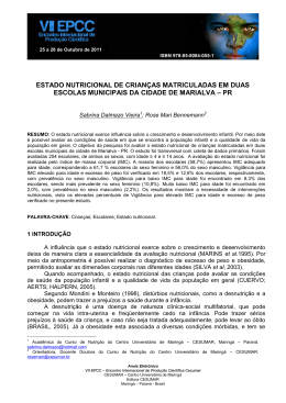 estado nutricional de crian&ccedil;as matriculadas em duas