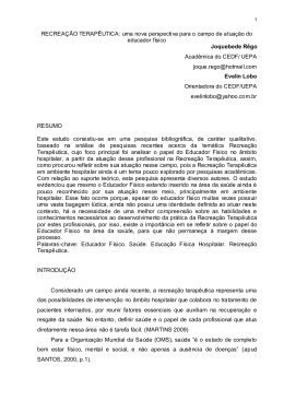 RECREA&Ccedil;&Atilde;O TERAP&Ecirc;UTICA: uma nova perspectiva para o