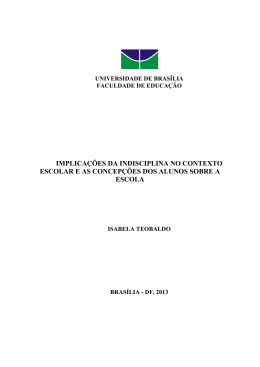 implica&ccedil;&otilde;es da indisciplina no contexto escolar e as