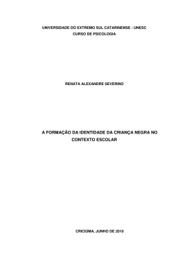 a forma&ccedil;&atilde;o da identidade da crian&ccedil;a negra no contexto escolar