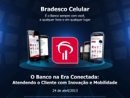 &ldquo;Este documento foi classificado pelo Bradesco Dia