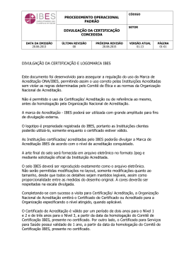 DIVULGA&Ccedil;&Atilde;O DA CERTIFICA&Ccedil;&Atilde;O E LOGOMARCA IBES
