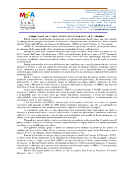 PROJETO SOCIAL CORRE O RISCO DE ENCERRAR SUAS