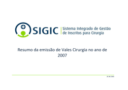 Resumo da emiss&atilde;o de Vales Cirurgia no ano de 2007