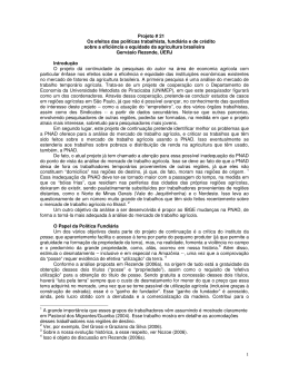 1 Projeto # 21 Os efeitos das pol&iacute;ticas trabalhista, fundi&aacute;ria e de