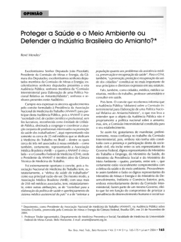 Proteger a Sa&uacute;de e o Meio Ambiente ou Defender a