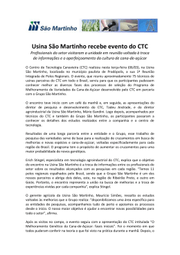 Usina São Martinho recebe evento do CTC