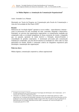 As M&iacute;dias Digitais e a Atomiza&ccedil;&atilde;o da Comunica&ccedil;&atilde;o