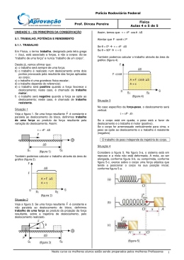 Pol&iacute;cia Rodovi&aacute;ria Federal Prof. Dirceu Pereira F&iacute;sica Aulas 4 e 5 de