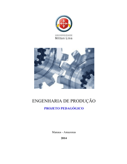 ENGENHARIA DE PRODU&Ccedil;&Atilde;O - Universidade Nilton Lins