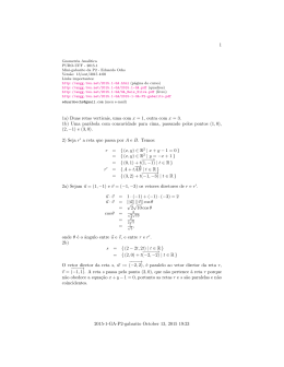 1 1a) Duas retas verticais, uma com x = 1, outra com x = 3. 1b) Uma