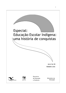 Educa&ccedil;&atilde;o Escolar Ind&iacute;gena: uma hist&oacute;ria de conquistas