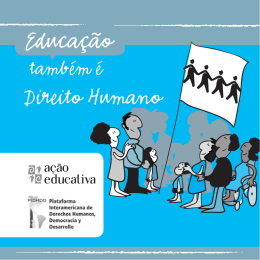 Educa&ccedil;&atilde;o tamb&eacute;m &eacute; Direito Humano