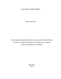 FACULDADE CÁSPER LÍBERO Vera Lúcia Vieira Comunicação