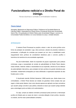 Funcionalismo radicial e o Direito Penal do inimigo.