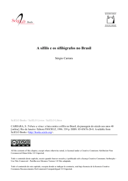 A s&iacute;filis e os sifil&oacute;grafos no Brasil
