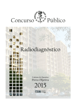 Prova Objetiva - Radiologia_Radiodiagn&oacute;stico - UERJ