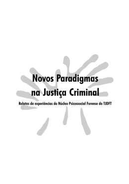 Novos Paradigmas na Justiça Criminal: Relatos de