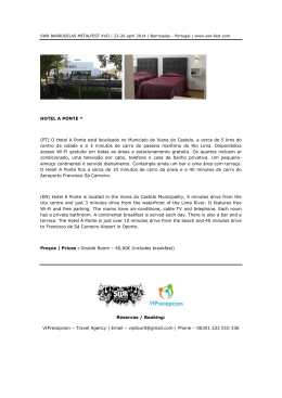HOTEL A PONTE * (PT) O Hotel A Ponte est&aacute; localizado no