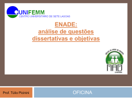 A organiza&ccedil;&atilde;o do ENADE