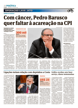 Com câncer, Pedro Barusco quer faltar à acareação na CPI
