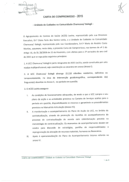 Executiva, Dn&ordf; Diana Faria dos Santos Leiria, e a Unidade de