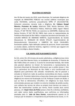 S&atilde;o Fid&eacute;lis &ndash; Inspe&ccedil;&atilde;o em escolas rurais em vias de fechamento