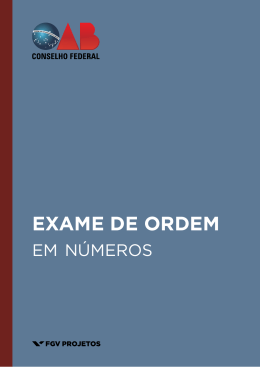 Exame de Ordem em n&uacute;meros - FGV Projetos