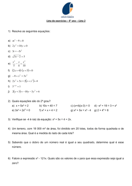 Lista 2 1) Resolva as seguintes equações