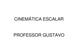 cinemática escalar professor gustavo