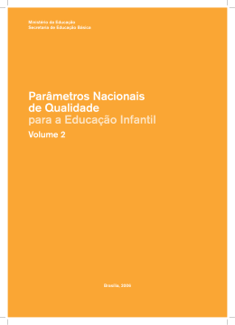 Parâmetros nacionais de qualidade para a educação infantil Volume 2