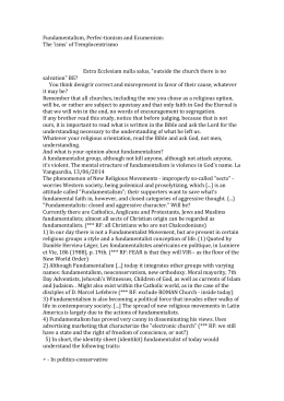 Fundamentalism, Perfec-‐tionism and Ecumenism: The `isms` of