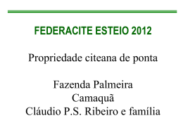 FEDERACITE ESTEIO 2012 Propriedade citeana de ponta Fazenda
