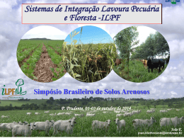 Sistemas de Integração Lavoura Pecuária e Floresta -ILPF