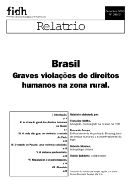 Graves viola&ccedil;&otilde;es de direitos humanos na zona rural.