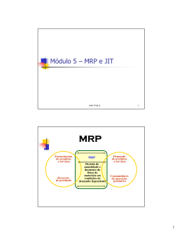 (Microsoft PowerPoint - M\363dulo 5 - MRP e JIT [Somente