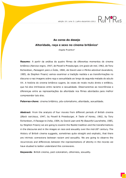 As cores do desejo Alteridade, ra&ccedil;a e sexo no cinema brit&acirc;nico1