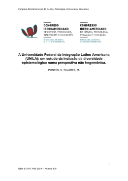 A Universidade Federal da Integra&ccedil;&atilde;o Latino Americana (UNILA