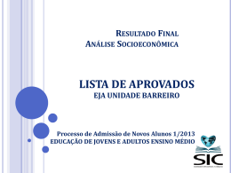 Resultado Final - EJA Unidade EPSA Barreiro I/2013