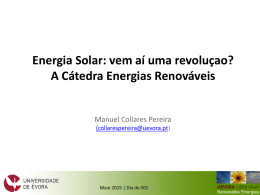 Energia Solar: vem aí uma revoluçao? A Cátedra Energias