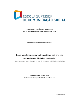 Quais os valores de marca transmitidos pela arte nas campanhas