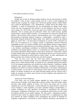 Páxina nº 8 O TEATRO GALEGO ACTUAL Bilingüismo Sempre que