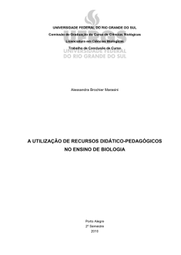 A utiliza&ccedil;&atilde;o de recursos did&aacute;tico-pedag&oacute;gicos no ensino de biologia