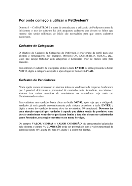 Por onde come&ccedil;o a utilizar o PetSystem?