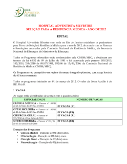 hospital adventista silvestre sele&ccedil;&atilde;o para a resid&ecirc;ncia m&eacute;dica