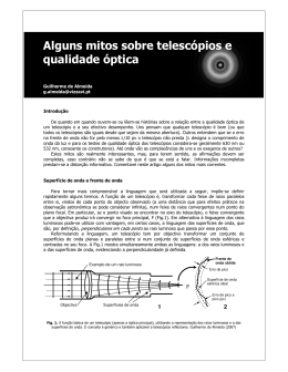 Alguns mitos sobre telesc&oacute;pios e qualidade &oacute;ptica