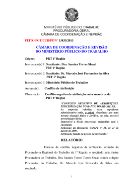 Processo PGT/CCR/n&ordm; 13833/2013 - Minist&eacute;rio P&uacute;blico do Trabalho